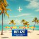 Airlines to Belize: Updated Routes and Carriers Overview